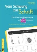 Cover-Bild zum Titel 'Vom Schwung zur Schrift' von 'Anna Wüstefeld Hoffacker'