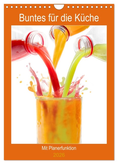 Buntes für die Küche (Wandkalender 2026 DIN A4 hoch), CALVENDO Monatskalender - Carmen Steiner Und Matthias Konrad