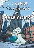 Cover-Bild zum Titel 'Mimis Freunde in New York' von 'Maren Jäckel'
