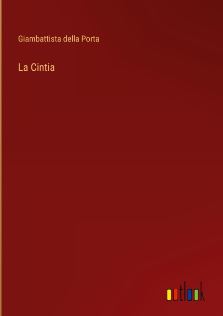 La Cintia - Giambattista Della Porta