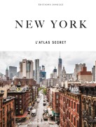 Cover-Bild zum Titel 'New York - l'Atlas Secret' von 'T M Rives, Hannah Frishberg'