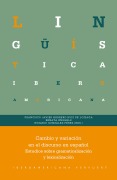 Cambio y variación en el discurso en español - 