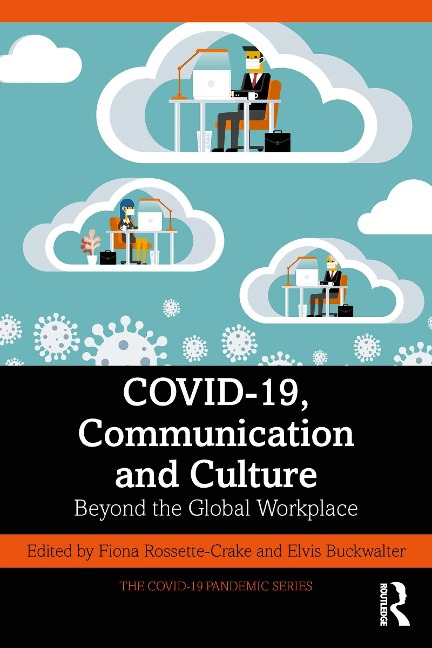 COVID-19, Communication and Culture - 