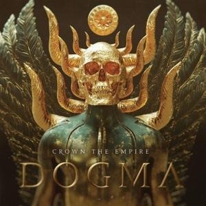 Dogma - Crown The Empire