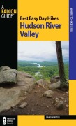 Cover-Bild zum Titel 'Best Easy Day Hikes Hudson River Valley' von 'Randi Minetor'