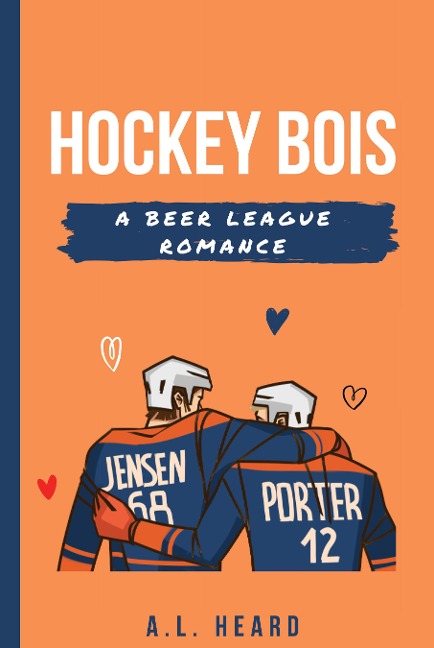 Hockey Bois - A. L. Heard