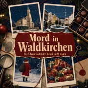 Cover-Bild zum Titel 'Mord in Waldkirchen' von 'Lena Richter'