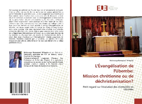 L'Évangélisation de l'Ubembe: Mission chrétienne ou de déchristianisation? - Muhunga Ramazani W'Apolo