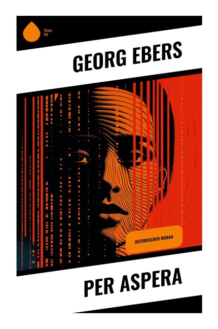 Per aspera - Georg Ebers