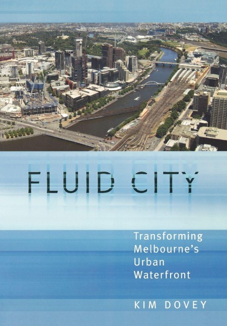 Fluid City - Kim Dovey