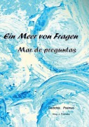 Cover-Bild zum Titel 'Ein Meer von Fragen - mar de preguntas' von ''