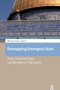 Cover-Bild zum Titel 'Remapping Emergent Islam' von ''