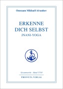 Cover-Bild zum Titel 'Erkenne Dich selbst, Jnani-Yoga' von 'Omraam Mikhael Aivanhov'