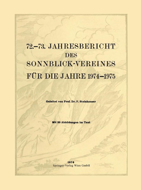 72.-73. Jahresbericht des Sonnblick-Vereines für die Jahre 1974-1975 - 