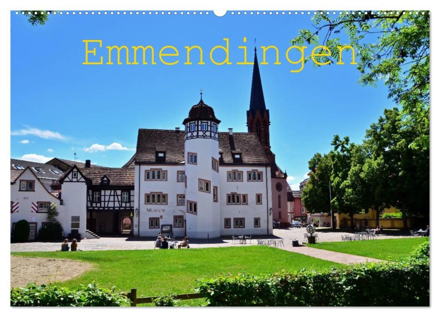 Emmendingen (Wandkalender 2025 DIN A2 quer), CALVENDO Monatskalender - Ingo Laue