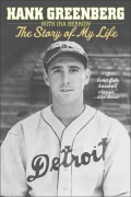 Cover-Bild zum Titel 'Hank Greenberg: The Story of My Life' von 'Hank Greenberg'