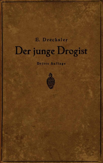 Der junge Drogist - Emil Drechsler, Emil Drechsler