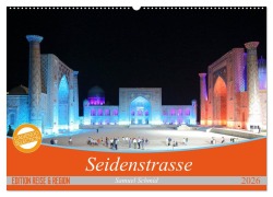 Seidenstrasse (Wandkalender 2026 DIN A2 quer), CALVENDO Monatskalender - Samuel Schmid