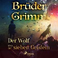 Cover-Bild zum Titel 'Der Wolf und die sieben Geislein' von 'Brüder Grimm'