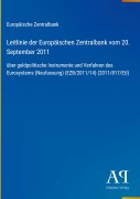 Cover-Bild zum Titel 'Leitlinie der Europäischen Zentralbank vom 20. September 2011' von 'Europäische Zentralbank'