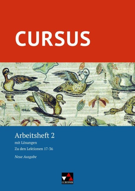 Cursus - Neue Ausgabe 2  Arbeitsheft - Friedrich Maier, Andrea Wilhelm