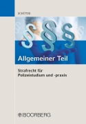 Cover-Bild zum Titel 'Strafrecht für Polizeistudium und -praxis - Allgemeiner Teil' von 'Hinner Schütze'