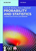 Probability and Statistics - Arak M. Mathai, Hans J. Haubold