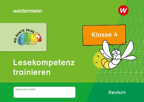 DIE BUNTE REIHE - Deutsch 4. Lesekompetenz trainieren - 