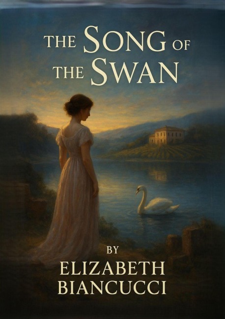 The Song Of The Swan - Elizabeth Biancucci, Steve Biancucci