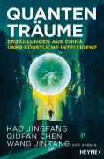 Cover-Bild zum Titel 'Quantenträume' von 'Hao Jingfang, Qiufan Chen, Jinkang Wang'
