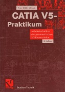Cover-Bild zum Titel 'CATIA V5-Praktikum' von ''