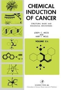 Chemical Induction of Cancer - Joseph C. Arcos, Mary F. Argus