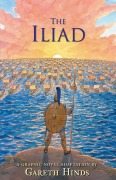 Cover-Bild zum Titel 'The Iliad: A Graphic Novel' von 'Gareth Hinds'