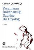 Cover-Bild zum Titel 'Yasamanin Imkansizligi Üzerine Bir Diyalog' von 'Osman Cakmakci'