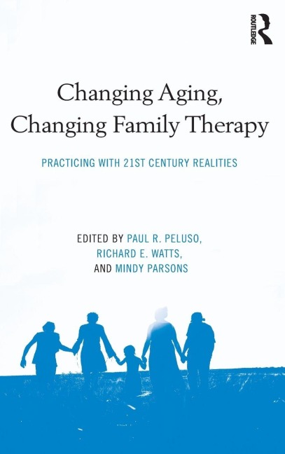 Changing Aging, Changing Family Therapy - 