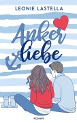 Cover-Bild zum Titel 'Ankerliebe' von 'Leonie Lastella'