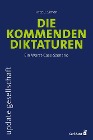  Die kommenden Diktaturen