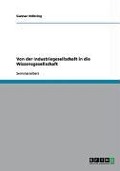 Cover-Bild zum Titel 'Von der Industriegesellschaft in die Wissensgesellschaft' von 'Gunnar Vollering'