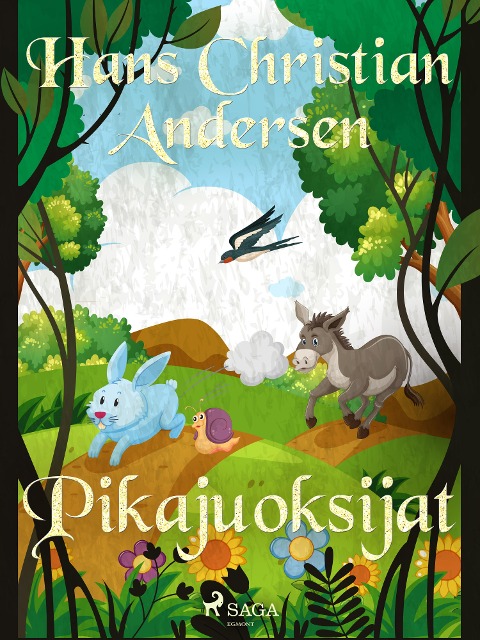 Pikajuoksijat - H. C. Andersen