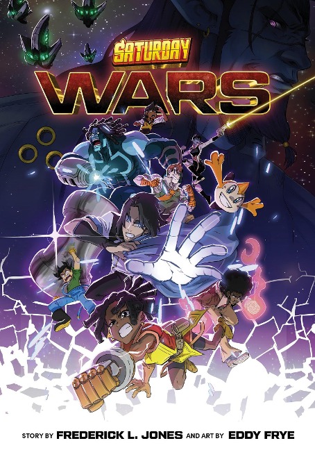 Saturday Wars - Frederick L Jones, Eddy Frye, Saturday Am