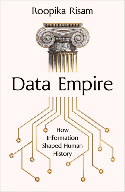 Data Empire - Roopika Risam