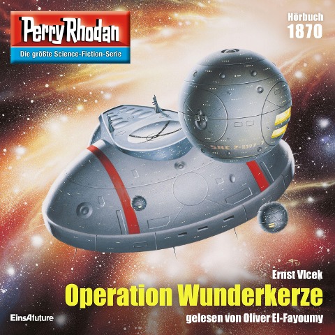 Perry Rhodan 1870: Operation Wunderkerze - Ernst Vlcek
