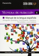 Cover-Bild zum Titel 'Técnicas de redacción 6 : manual de la lengua española' von 'Dionisio . . . [et al. Escobar Pastor, Andrea . . . [et al. Pastor Fernández, Francisco Ruiz, Esther Mayoral, Manuela Esther Mayoral Pastor'