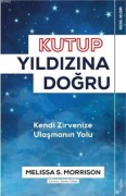 Kutup Yildizina Dogru - Melissa S. Morrison
