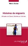 Cover-Bild zum Titel 'Histoires de migrants' von 'Mario Blaise'