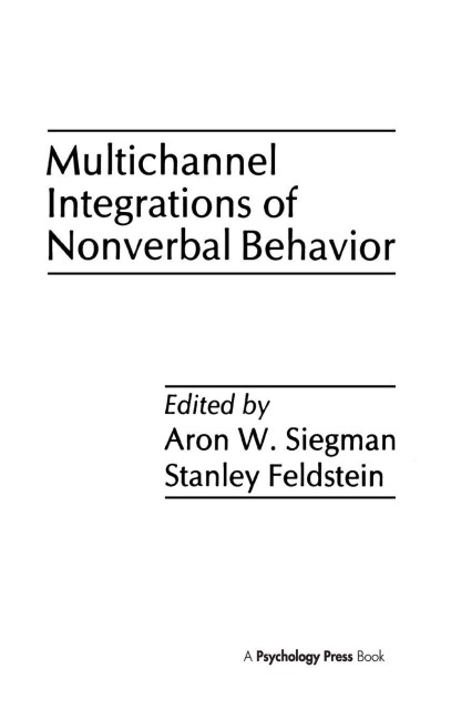 Multichannel Integrations of Nonverbal Behavior - 
