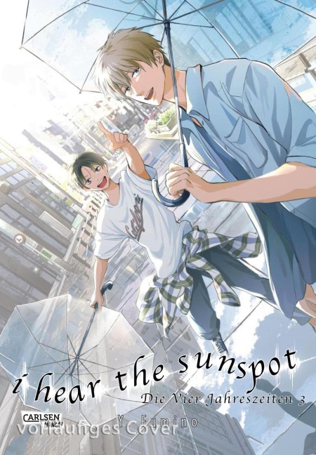 I Hear The Sunspot - Die Vier Jahreszeiten 3 - Yuki Fumino