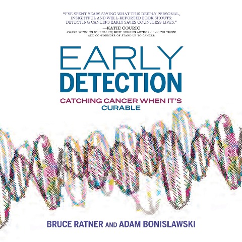 Early Detection - Adam Bonislawski, Bruce Ratner