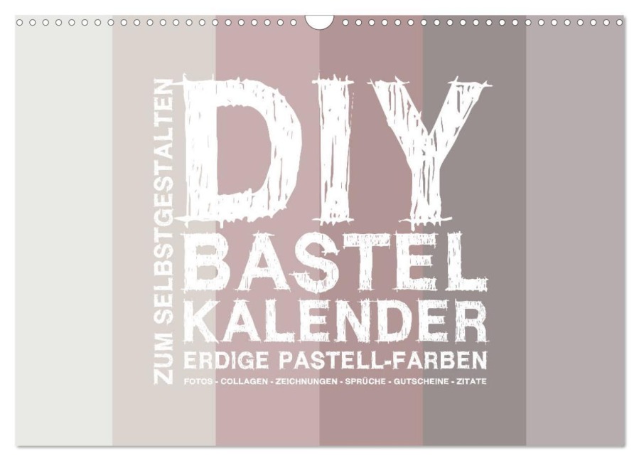 DIY Bastel-Kalender -Erdige Pastell Farben- Zum Selbstgestalten (Wandkalender 2026 DIN A3 quer), CALVENDO Monatskalender - Michael Speer