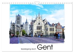 Cover-Bild zum Titel 'Spaziergang durch Gent (Wandkalender 2026 DIN A4 quer), CALVENDO Monatskalender' von 'Gabi Hampe'